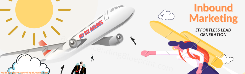 Loan Brokering Business Opportunities Inbound Marketing graphic