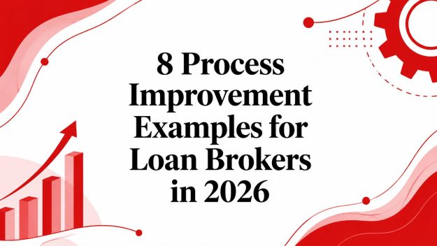 process-improvement-example-loan-brokerage